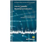 Internet Teletraffic Modeling And Estimation