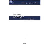Internet - Tome 2, Le Caractère Fétiche