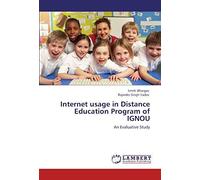 Internet Usage In Distance Education Program Of Ignou