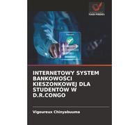 INTERNETOWY SYSTEM BANKOWOŚCI KIESZONKOWEJ DLA STUDENTÓW W D.R.CONGO