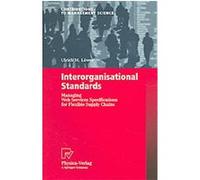 Interorganisational Standards, Contributions to Management Science Ulrich M. Lower (Auteur)