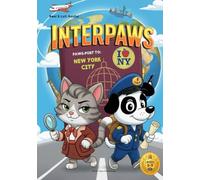 InterPAWS: Paws-port to NEW YORK CITY: An NYC Detective Adventure Loaded with Coloring Pages, Puzzles, Learning Activities, and Kid-Friendly Travel Facts