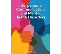 Interpersonal Communication And Mental Health Disorders