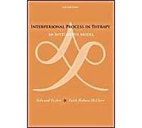 Interpersonal Process In Therapy: An Integrative Model