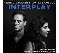 Interplay / François Moutin & Kavita Shah
