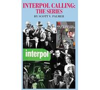 Interpol Calling-The Series