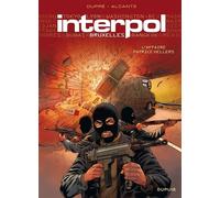 Interpol - Tome 1 - Bruxelles 1, l'affaire Patrice Hellers - Alcante - Dupuis - cartonné - Bande dessinée