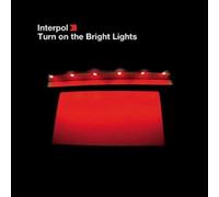 Interpol Turn On the Bright Lights (Vinyl) 12" Album (Limited Edition)