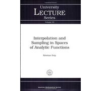 Interpolation And Sampling In Spaces Of Analytic Functions