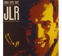 Interpreta A Jorge Lopez Ruiz [Import]