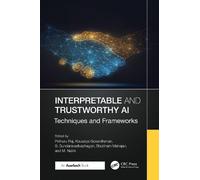 Interpretable and Trustworthy AI
