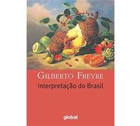 Interpretação Do Brasil Gilberto Freyre (Auteur)