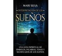 Interpretación De Los Sueños