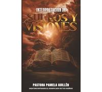 Interpretación de sueños y visiones