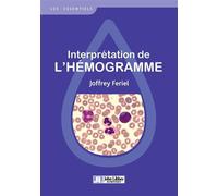 Interprétation de l'hémogramme - Joffrey Feriel - John Libbey Eurotext - broché - Scolaire / Universitaire