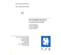 Interprétation I Georges Pragier (Collection dirigée par), Steven Wainrib (Collection dirigée par), Louise de Urtubey (Collection dirigée par)