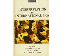 Interpretation In International Law C