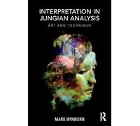 Interpretation in Jungian Analysis