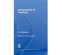Interpretation In Teaching V 8 by John Constable I.A. Richards, John Constable (Auteur)