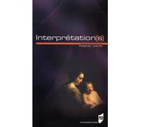 Interpretation s Sur une dimension commune des sciences de l'homme - Pur - Presses Universitaires Rennes - broché - Essai
