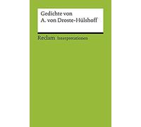 Interpretationen: Gedichte Von Annette Von Droste-Hülshoff