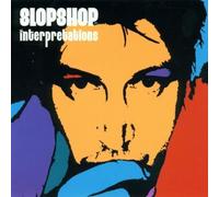 Interpretations by Slop Shop