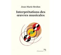 Interprétations des oeuvres musicales