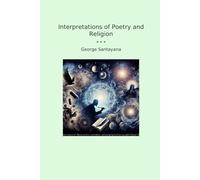 Interpretations of Poetry and Religion
