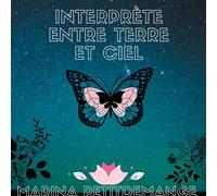Interprète entre Terre et Ciel