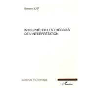 Interpréter les théories de l'interprétation