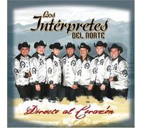 Interpretes Del Norte - Directo Al Corazon