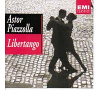Interprètes divers - Astor Piazzolla : Libertango