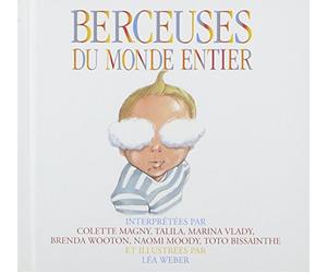 Interprètes divers - Berceuses Du Monde Entier
