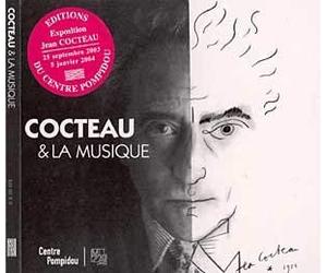 Interprètes divers - Cocteau et la musique - Oeuvres de Satie, Poulenc, Milhaud, Durey, Auric, Honegger...