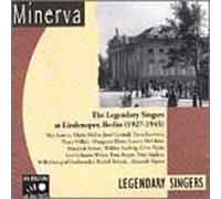 Interprètes divers - Legendary Singers at The Lindenoper 1927-45