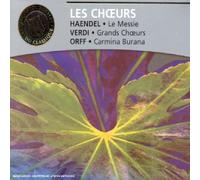 Interprètes divers - Les Choeurs - Grands Choeurs d'opéras / Carmina Burana / Le Messie (extr.) (3CD
