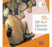 Interprètes divers - Les Plus Grands Choeurs (Coll. Grands Succès Classiques