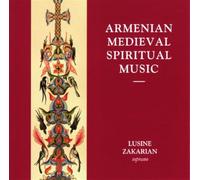 Interprètes divers - Musique spirituelle médiévale arménienne