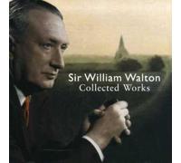 Interprètes divers - William Walton - Collected Works