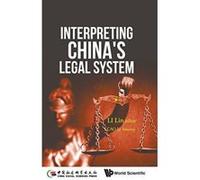 Interpreting China's Legal System (China Studies) - [Livre en VO] Linâ Li (Auteur)