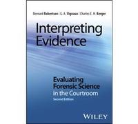 Interpreting Evidence by Charles E. H. Berger Charles E. H. Berger (Auteur)
