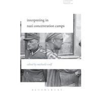 Interpreting in Nazi Concentration Camps Interpreting in Nazi Concentration Camps (Auteur)