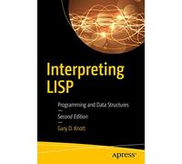 Interpreting LISP: Programming and Data Structures