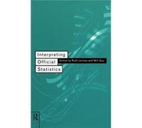 Interpreting Official Statistics by Will Guy