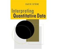 Interpreting Quantitative Data David Byrne (Auteur)