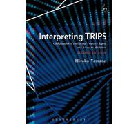 Interpreting Trips: Globalisation Of Intellectual Property Rights And Access To Medicines