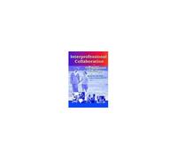 Interprofessional Collaboration in Occupational Therapy