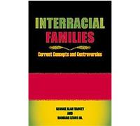 Interracial Families George Alan Yancey, Richard Lewis (Auteur)
