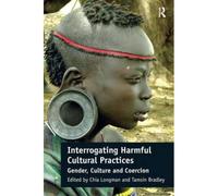 Interrogating Harmful Cultural Practices