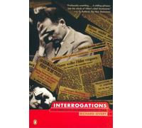 Interrogations: The Nazi Elite in Allied Hands, 1945